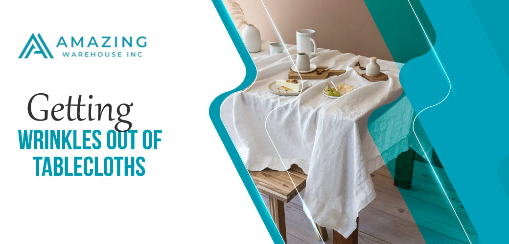 How to Get Wax Out of Tablecloth: A Comprehensive Guide