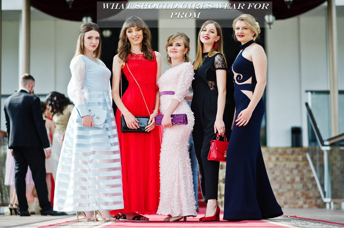 what should girls wear to prom ,material and colors?