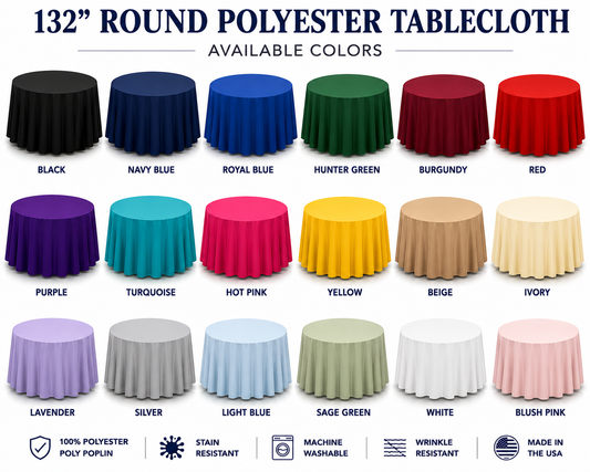 132 Inch Round Polyester Tablecloth – Poly Poplin Table Linen | Weddings, Banquets, Hotels & Events